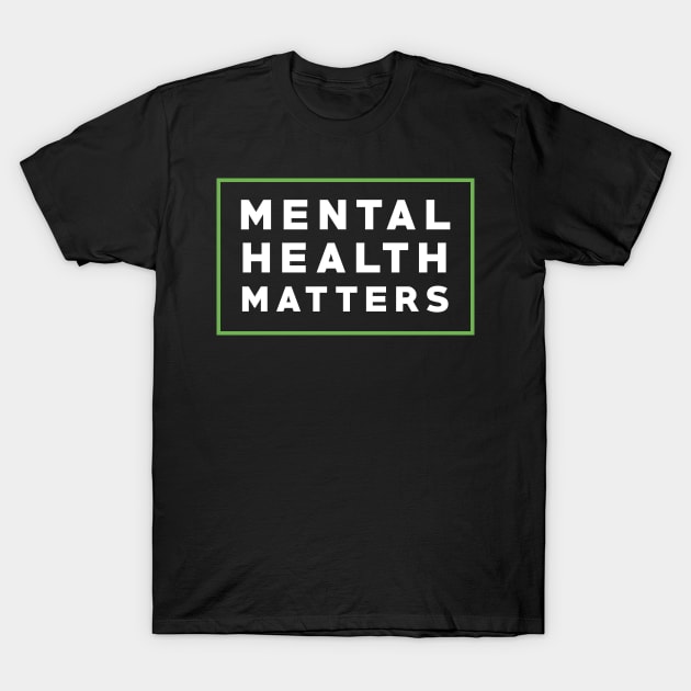 Mental Health Matters T-Shirt by mia_me